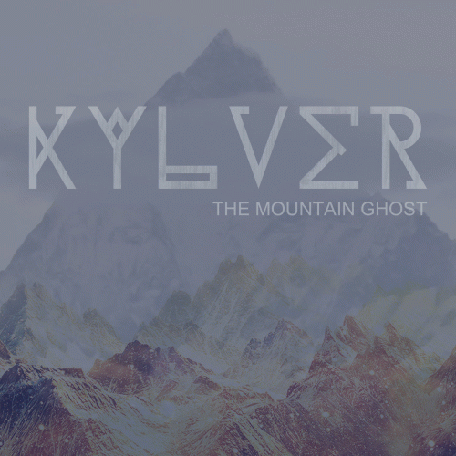 Kylver : The Mountain Ghost